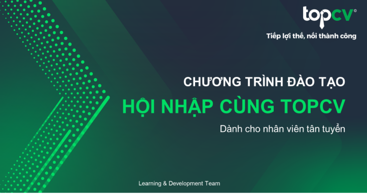 Đào tạo Hội nhập tổng quan về TopCV