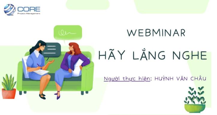 WEBMINAR HÃY LẮNG NGHE
