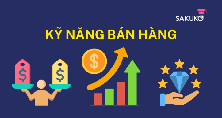 KỸ NĂNG BÁN HÀNG