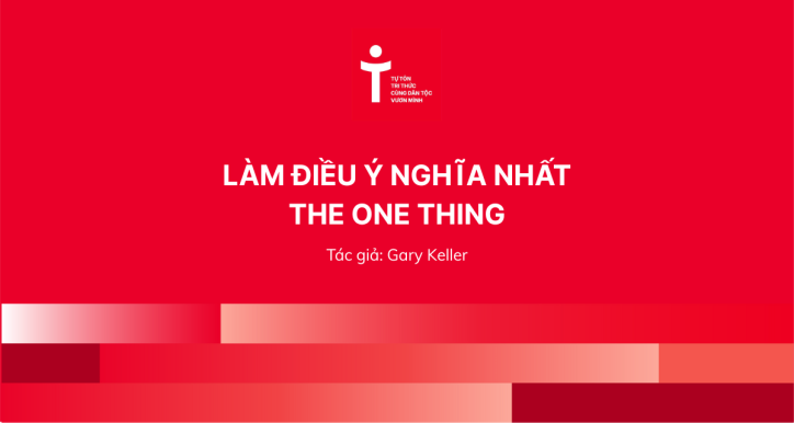 The One Thing - Làm điều ý nghĩa nhất