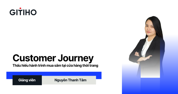 Customer Journey: Thấu hiểu hành trình mua sắm tại cửa hàng thời trang