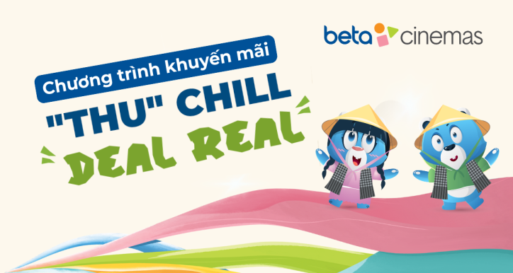 CTKM: THU CHILL - DEAL REAL