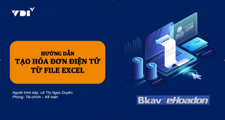Hướng dẫn tạo Hóa đơn điện tử từ file Excel