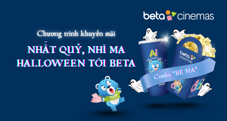 CTKM: NHẤT QUỶ - NHÌ MA- HALLOWEEN TỚI BETA