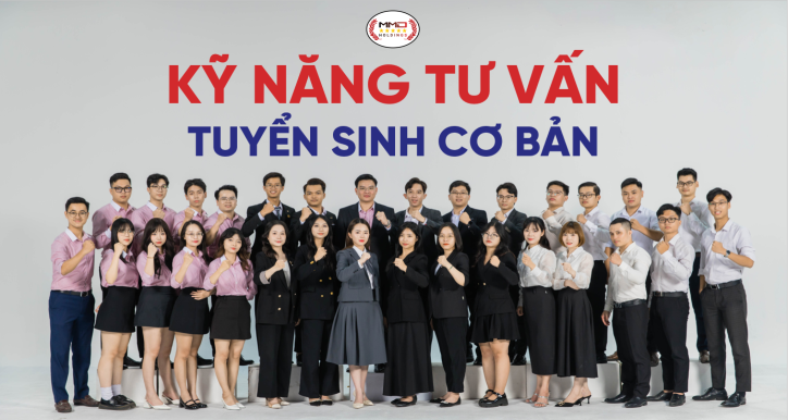 M3 - Kỹ năng tư vấn tuyển sinh cơ bản