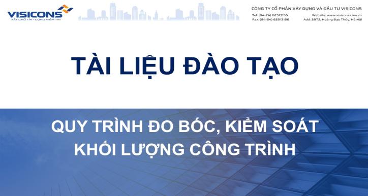Quy trình Đo bóc - kiểm soát khối lượng công trình
