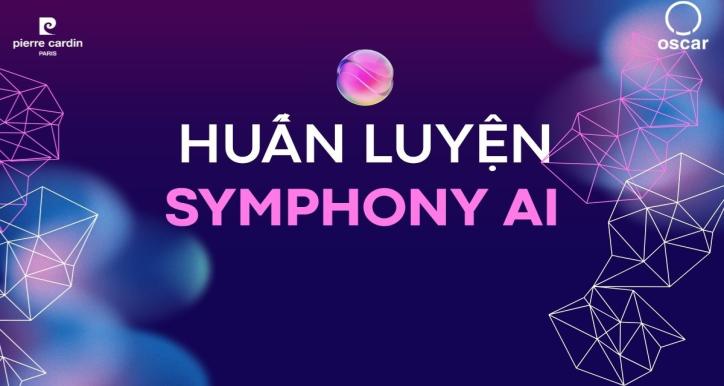 ZOOM HUẤN LUYỆN SYMPHONY AI BUỔI 2