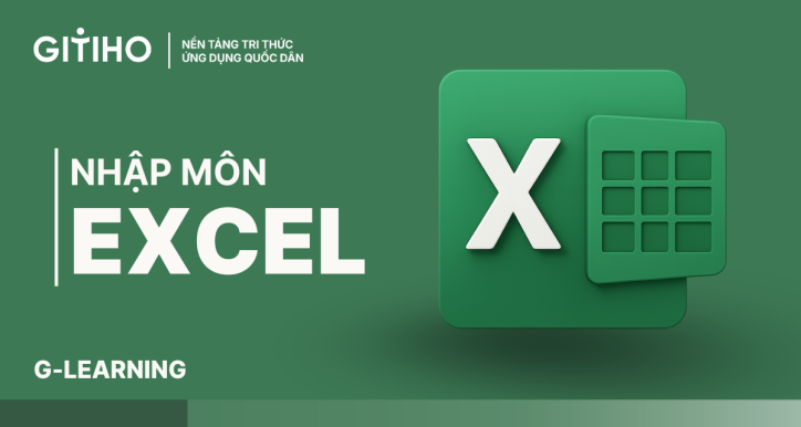 Nhập môn Excel cùng Gitiho