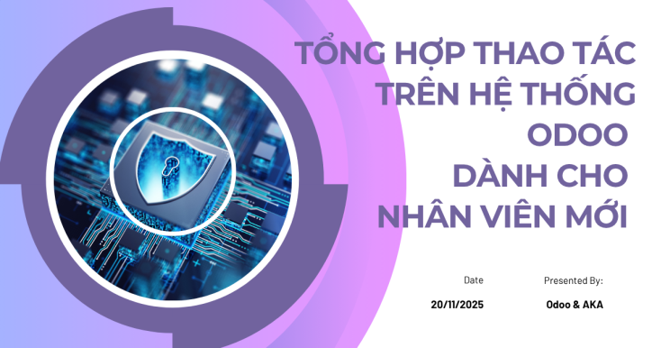 Tổng hợp thao tác Odoo cho Nhân viên mới