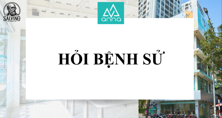 Salvino K05 - Buổi 3 - Hỏi bệnh sử