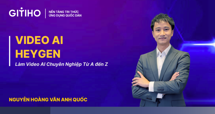 Khóa Học Làm Video AI Với Heygen Từ A-Z