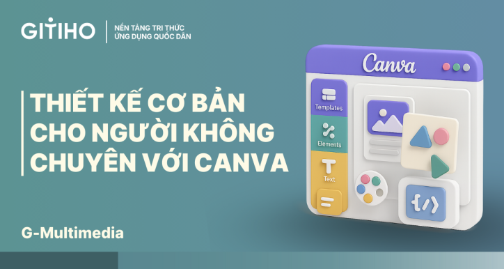 Thiết kế cơ bản cho người không chuyên với Canva