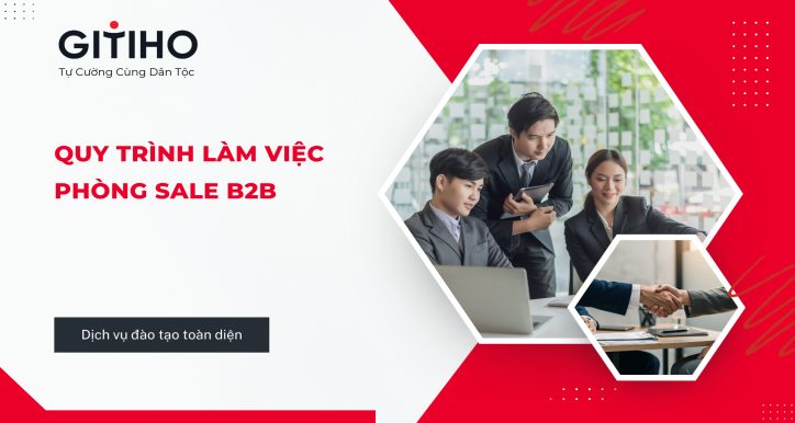 Quy trình làm việc phòng Sale B2B