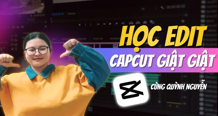 Edit Video CapCut cơ bản