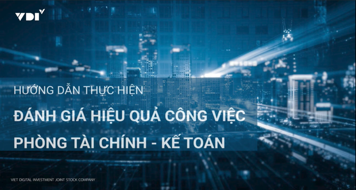 Hướng dẫn thực hiện đánh giá hiệu quả công việc Phòng Tài chính kế toán