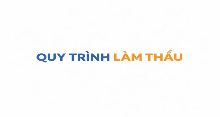 Quy trình làm thầu