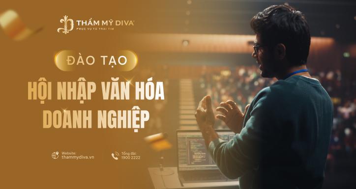 ĐÀO TẠO HỘI NHẬP - VĂN HÓA DOANH NGHIỆP