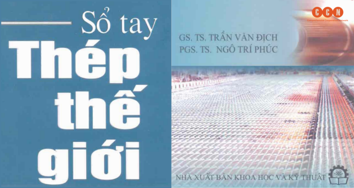 Sổ tay thép thế giới - Hiểu biết sản phẩm và tiêu chuẩn ngành thép