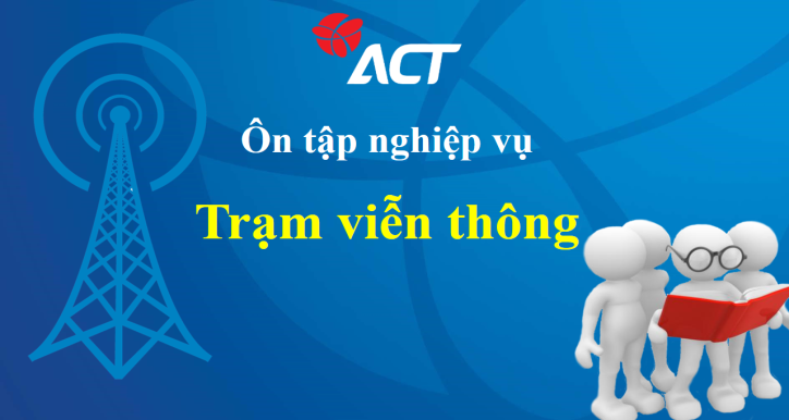 Ôn tập nghiệp vụ cho NVKT TVT thử việc