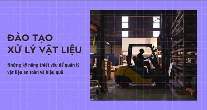 Đào tạo xử lý vật liệu