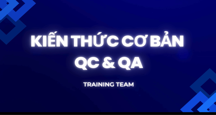 Kiến thức cơ bản cho QA-QC