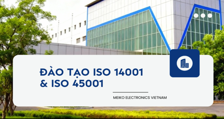 Đào tạo ISO 14001 và ISO 45001