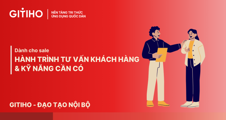 Hành trình tư vấn khách hàng và kỹ năng cần có
