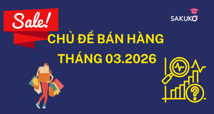 CHƯƠNG TRÌNH BÁN HÀNG THÁNG 3.2026