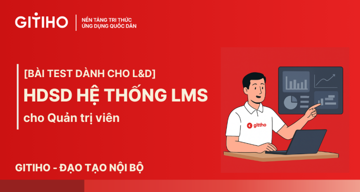 Bài thực hành LnD: HDSD hệ thống LMS dành cho quản trị viên