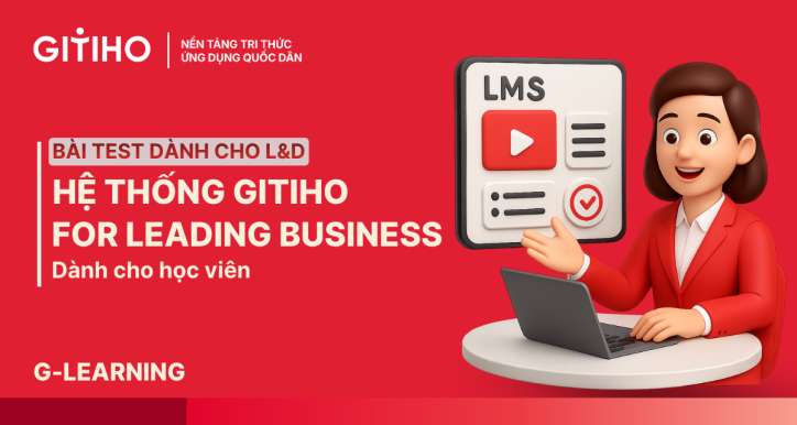 Bài thực hành LnD: Giới thiệu công ty và HDSD hệ thống LMS cho người học