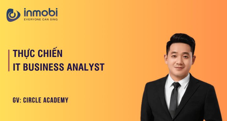 Thực chiến IT Business Analyst