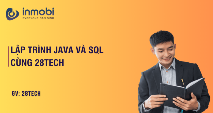 Lập Trình Java và SQL Cùng 28Tech