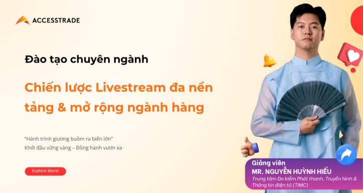 Chiến lược Livestream đa nền tảng và mở rộng ngành hàng