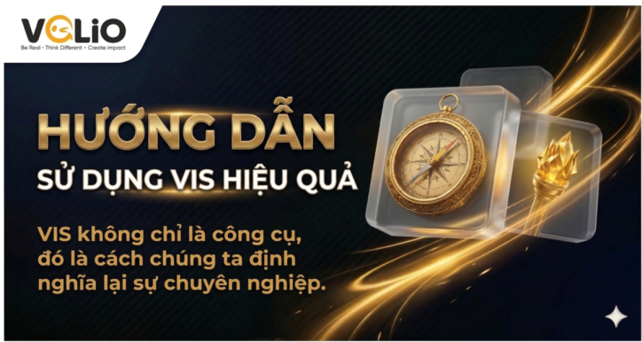 Hướng dẫn sử dụng Vis hiệu quả