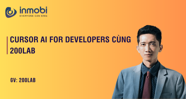 Cursor AI For Developers Cùng 200Lab