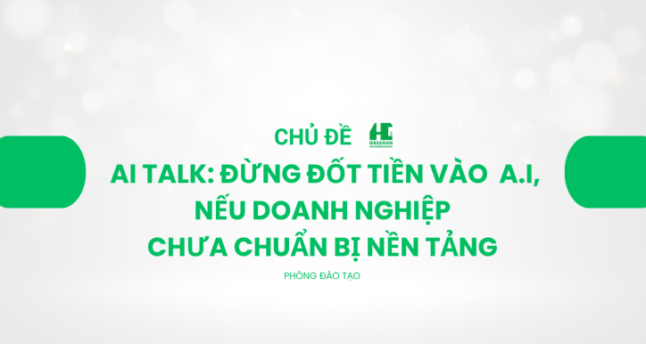 AI TALK ĐỪNG ĐỐT TIỀN VÀO A.I