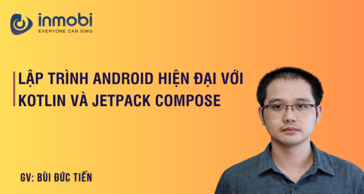Lập trình Android hiện đại với Kotlin và Jetpack Compose