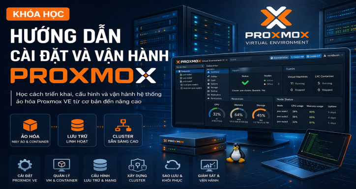 Hướng dẫn cài đặt và vận hành ảo hoá Proxmox