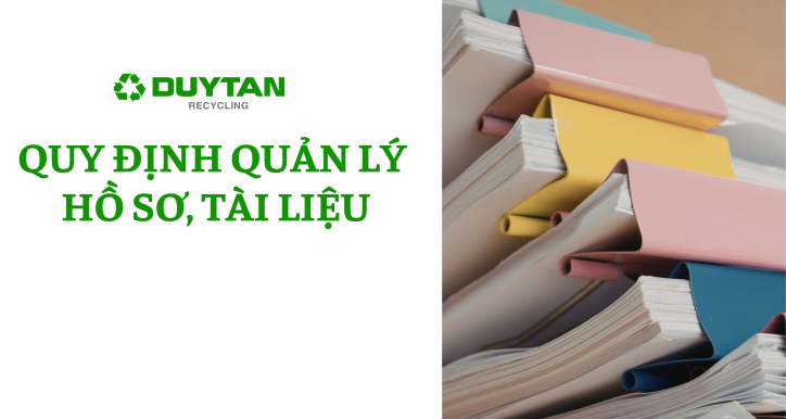 QUY ĐỊNH KIỂM SOÁT HỒ SƠ TÀI LIỆU