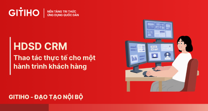 Thao tác thực tế trên CRM cho một hành trình khách hàng