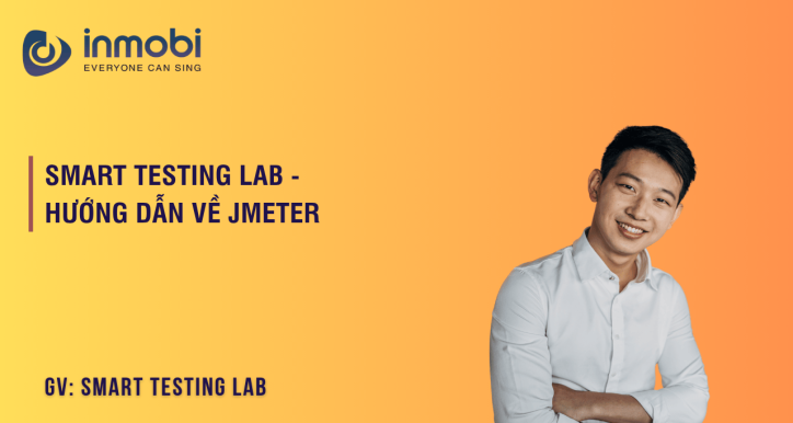 Smart Testing Lab - Hướng dẫn về JMeter