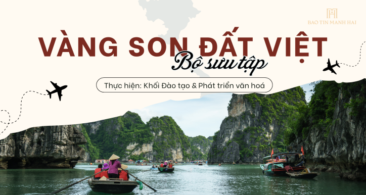 Bộ sưu tập Vàng Son Đất Việt