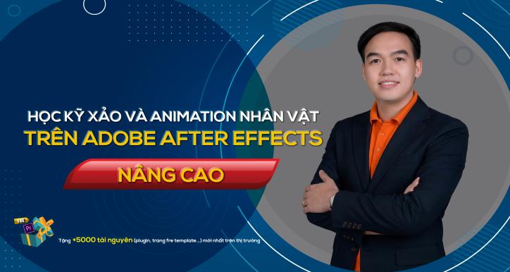 Học kỹ xảo và animation nhân vật trên Adobe After Effects