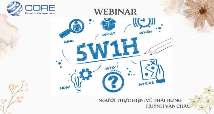 WEBINAR 5W1H