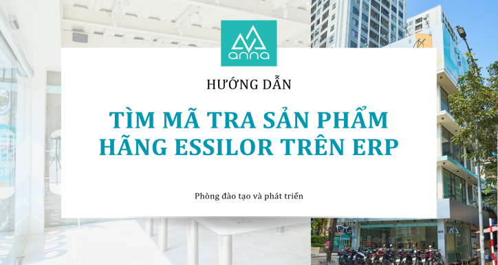 HƯỚNG DẪN TÌM MÃ TRA SẢN PHẨM CAO CẤP HÃNG ESSILOR