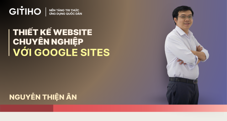 Thiết Kế Website Chuyên Nghiệp Với Google Sites