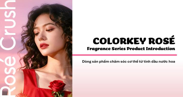 COLORKEY ROSÉ Product Training