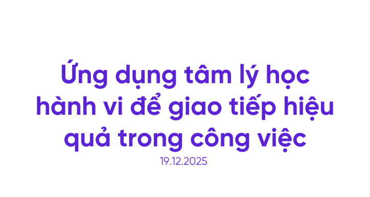 Hướng dẫn dựng figma phục vụ đề xuất tối ưu giao diện cho khách hàng siêu lớn tư nhân nhà nước
