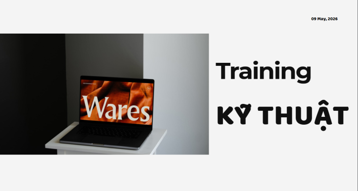 Training Bộ phận Kỹ thuật