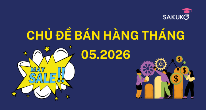 CHỦ ĐỀ BÁN HÀNG THÁNG 5.2026